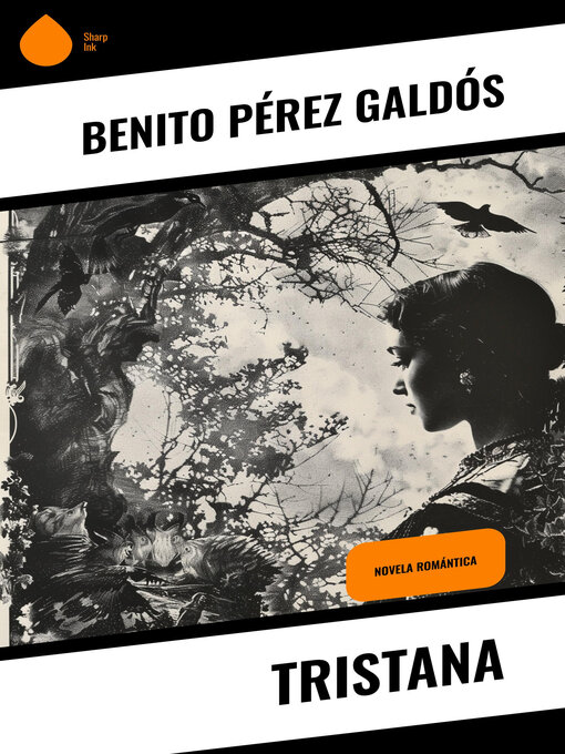 Title details for Tristana by Benito Pérez Galdós - Available